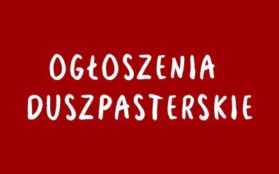 Ogłoszenia Duszpasterskie IV Niedziela Wielkanocna